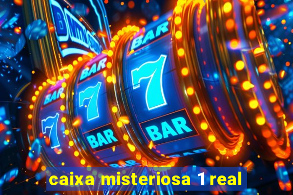 caixa misteriosa 1 real